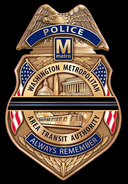 Washington Metro Area Transit Authority Police Memorial Badge