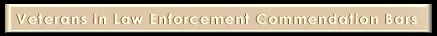 Commendation Bars for Veterans Serving in Law Enforcement